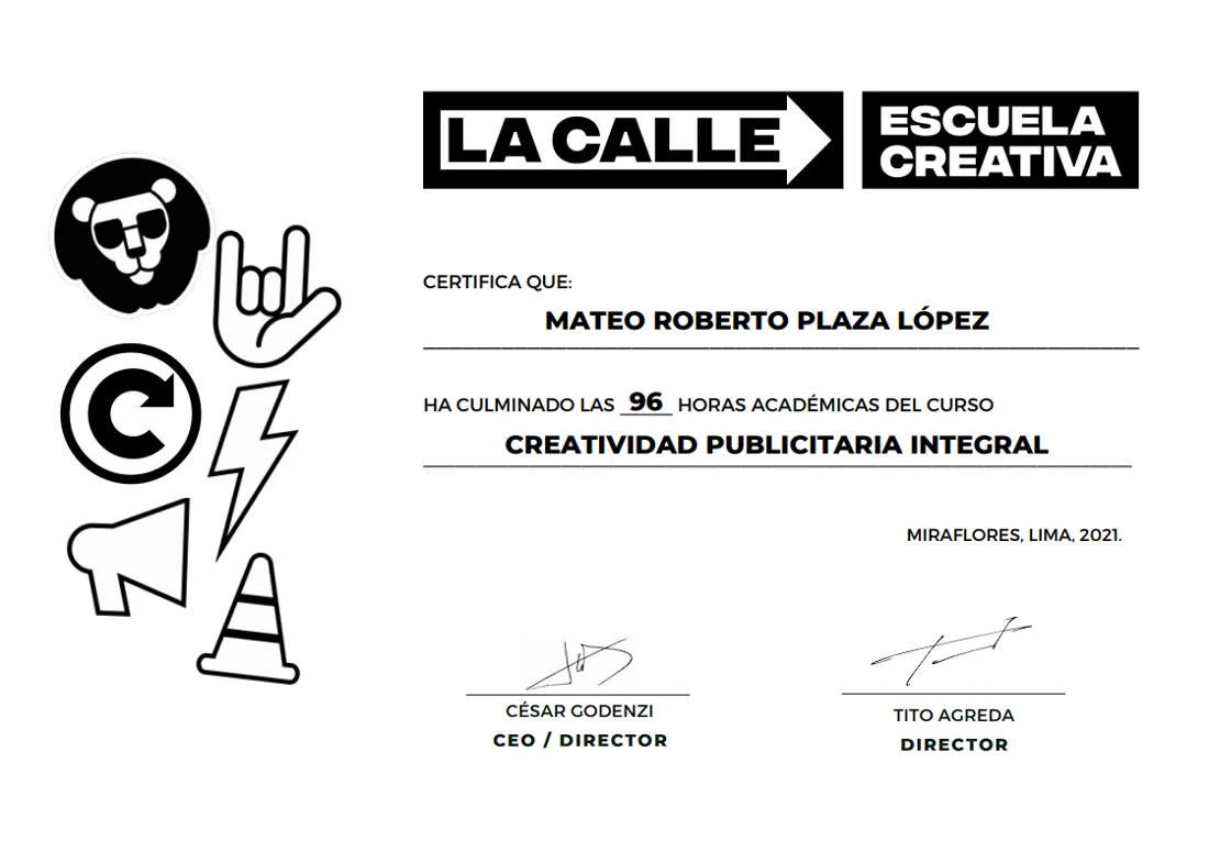 Certificado de La Calle Escuela Creativa: Creatividad Publicitaria Integral, 96 horas